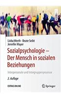 Sozialpsychologie - Der Mensch in Sozialen Beziehungen