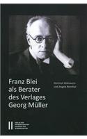 Franz Blei ALS Berater Des Verlages Georg Muller