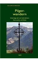 Pilgerwandern