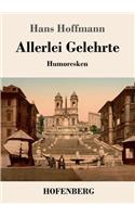 Allerlei Gelehrte: Humoresken