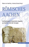 Romisches Aachen