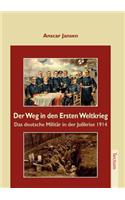 Der Weg in den Ersten Weltkrieg
