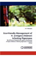 Eco-Friendly Management of H. armigera (Hübner) Infesting Pigeonpea