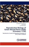 Reproductive Biology of Green Mussel Perna Viridis (Linnaeus 1758)