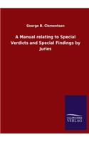 Manual relating to Special Verdicts and Special Findings by Juries