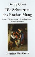 Schnurren des Rochus Mang (Großdruck)