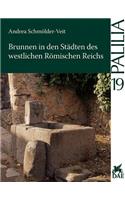 Brunnen In Den Stadten Des Westlichen Romischen Reiches