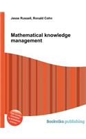 Mathematical Knowledge Management