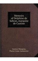 Memoirs of Delphine de Sabran, Marquise de Custine