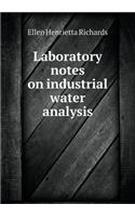 Laboratory notes on industrial water analysis: (English)