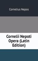 Cornelii Nepoti Opera (Latin Edition)