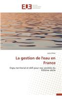 La Gestion de l'Eau En France