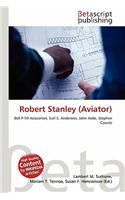 Robert Stanley (Aviator): (English)