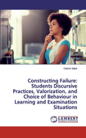 Constructing Failure