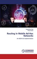 Routing in Mobile Ad-Hoc Networks