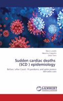 Sudden cardiac deaths (SCD ) epidemiology