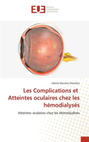 Les Complications et Atteintes oculaires chez les hémodialysés