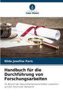 Handbuch für die Durchführung von Forschungsarbeiten