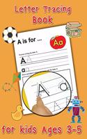Letter Tracing Book for Kids Ages 3-5 - Preschool Handwriting Workbook