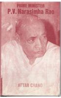 Prime Minister P.V. Narasimha Rao: The Scholar and  the Statesman