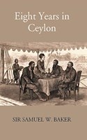 Eight Years In Ceylon