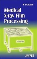Medical X-Ray Film Processing
