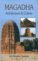 Magadha Architecture & Culture