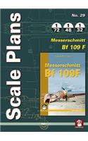 Scale Plans No. 29: Messerschmitt Bf 109F