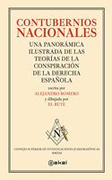 Contubernios nacionales: Una panoramica ilustrada de las teorias de la conspiracion de la derecha espanola