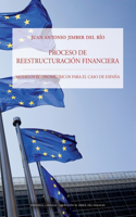 Proceso de reestructuración financiera