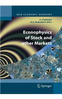 Econophysics of Stock and Other Markets