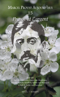 Proust Et l'Argent