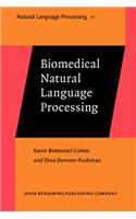 Biomedical Natural Language Processing