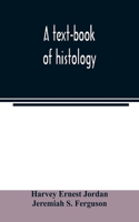 text-book of histology