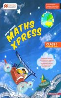 Macmillan Maths Xpress Class 1 (2024 Edition)