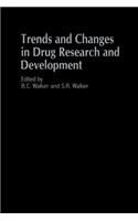 Trends and Changes in Drug Research and Development