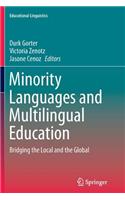 Minority Languages and Multilingual Education