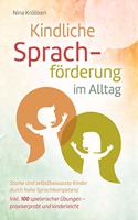 Kindliche Sprachforderung im Alltag