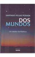 DOS Mundos