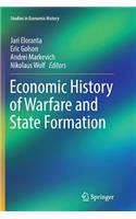 Economic History of Warfare and State Formation