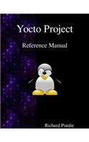 Yocto Project Reference Manual