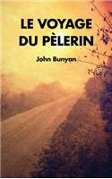 Le Voyage du Pèlerin
