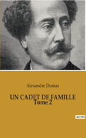 CADET DE FAMILLE Tome 2