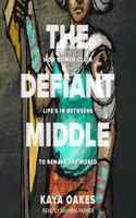Defiant Middle