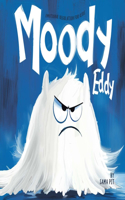 Emotional Regulation For Kids - Moody Eddy