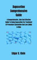 Dapoxetine Comprehensive Guide