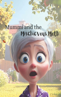 Mummi and the Mischievous Moth