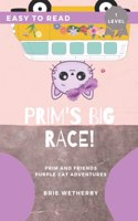 Prim's Big Race