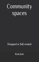 Community spaces