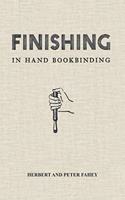 Finishing in Hand Bookbinding